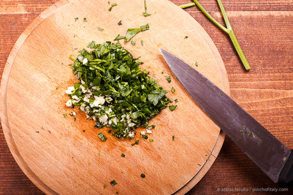 Chop the garlic and parsley...